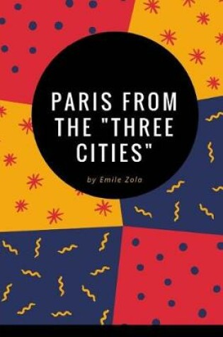 Cover of Paris From the "Three Cities"