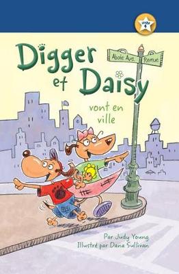 Book cover for Digger Et Daisy Vont En Ville (Digger and Daisy Go to the City)