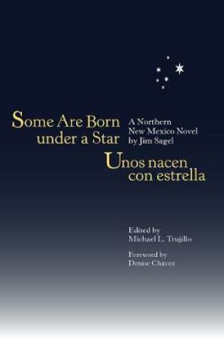 Cover of Some Are Born Under a Star/Unos Nacen Con Estrella