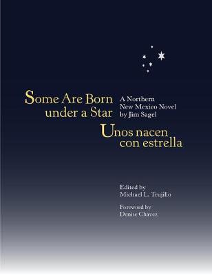 Book cover for Some Are Born Under a Star/Unos Nacen Con Estrella