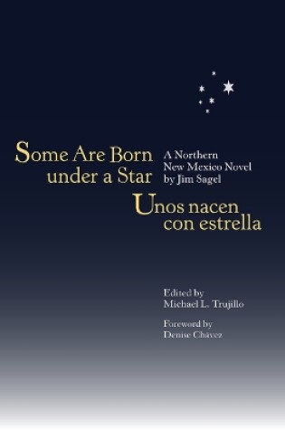 Cover of Some Are Born Under a Star/Unos Nacen Con Estrella