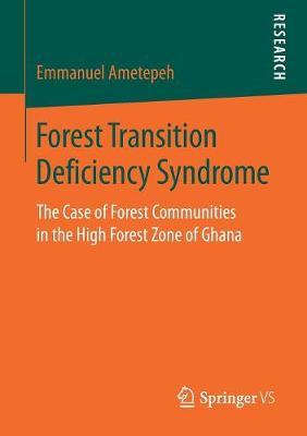 Cover of Forest Transition Deficiency Syndrome