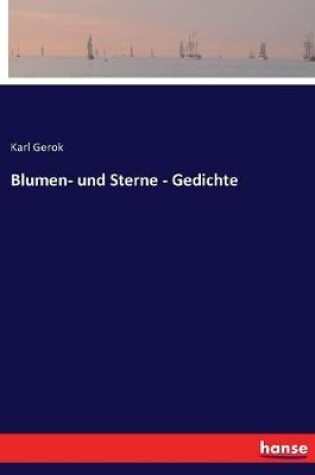 Cover of Blumen- und Sterne - Gedichte