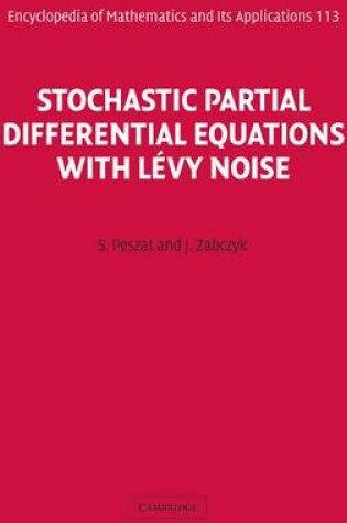 Cover of Stochastic Partial Differential Equations with Levy Noise