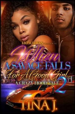 Book cover for When A Savage Falls For A Good Girl 2