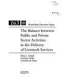 Cover of Balance Between Public and Private Sector Activities in the Delivery of Livestock Services