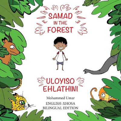 Book cover for Samad in the Forest (English-Xhosa Bilingual Edition)