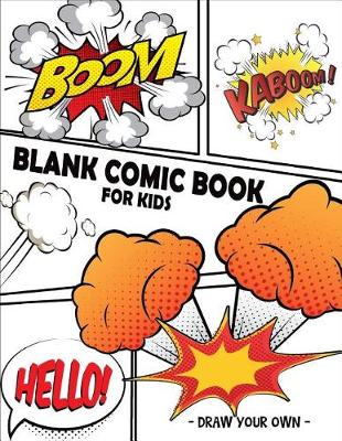 Book cover for Blank Comic Book for Kids