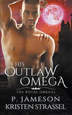 Book cover for His Outlaw Omega