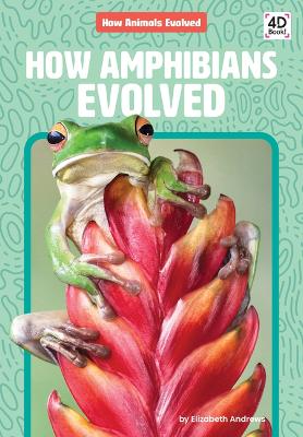 Book cover for How Amphibians Evolved