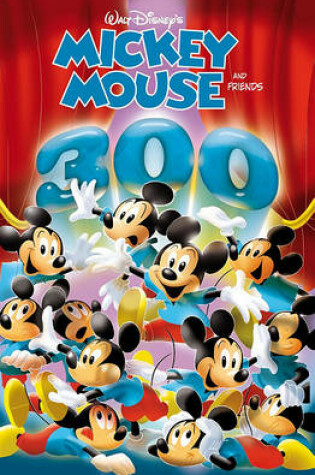 Cover of Mickey Mouse and Friends: 300 Mickeys