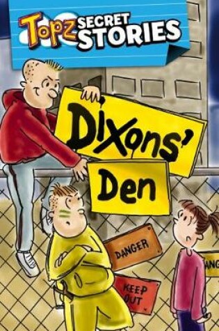 Cover of Dixon's Den
