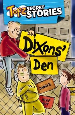 Book cover for Dixon's Den