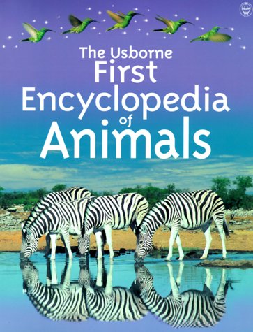 Book cover for Usborne First Encyclopedia of Animals