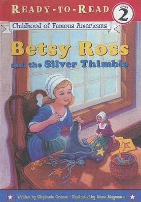 Book cover for Betsy Ross and the Silver Thimble