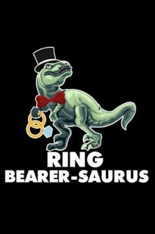 Cover of Ring Bearer-Saurus