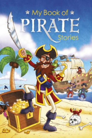 Cover of My Book of Pirate Stories