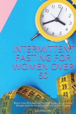 Book cover for Intermittent Fasting for Women Over 50