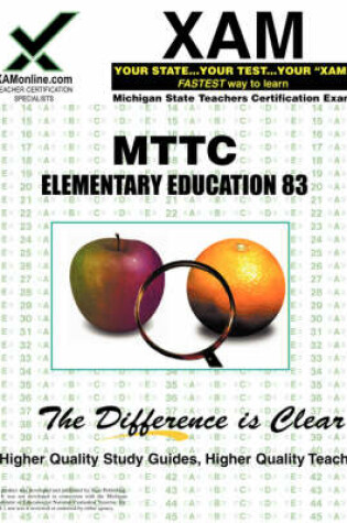 Cover of Mttc Elementary Education 83 Teacher Certification Test Prep Study Guide