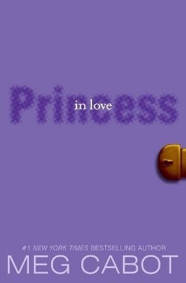 Book cover for The Princess Diaries, Volume III: Princess in Love