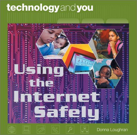 Cover of Using the Internet Safely