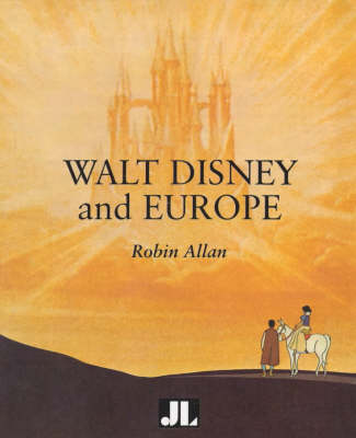 Book cover for Walt Disney and Europe