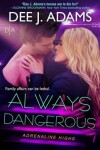 Book cover for Always Dangerous