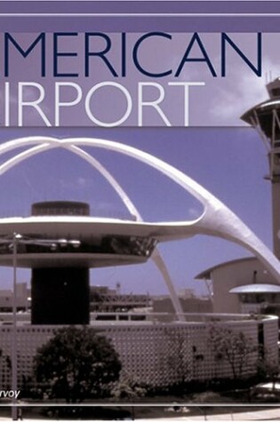 Cover of The American Airport
