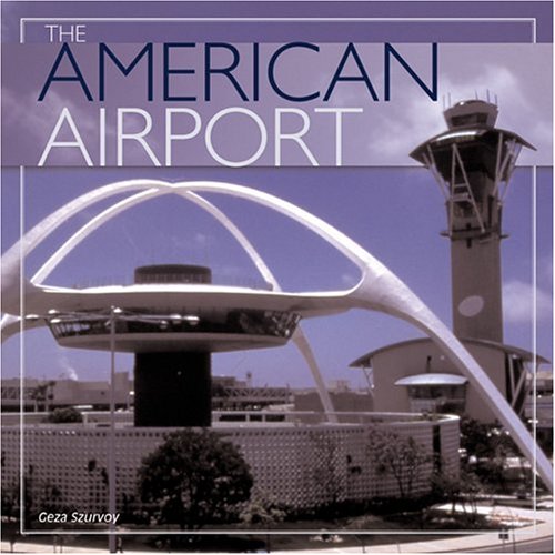 Book cover for The American Airport