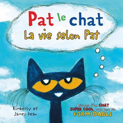Cover of Pat Le Chat: La Vie Selon Pat