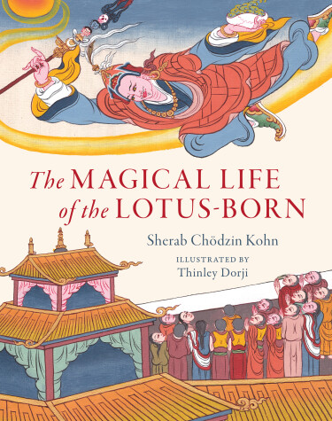Book cover for The Magical Life of the Lotus-Born
