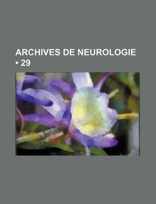 Book cover for Archives de Neurologie (29)