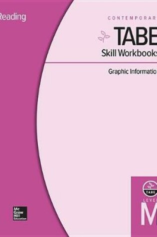 Cover of Tabe Skill Workbooks Level M: Graphic Information - 10 Pack