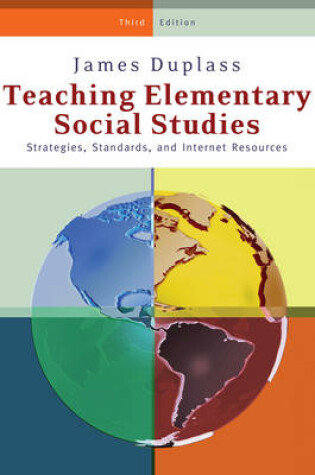 Cover of Teaching Elementary Social Studies : Strategies, Standards, and Internet Resources