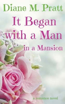 Book cover for It Began with a Man in a Mansion