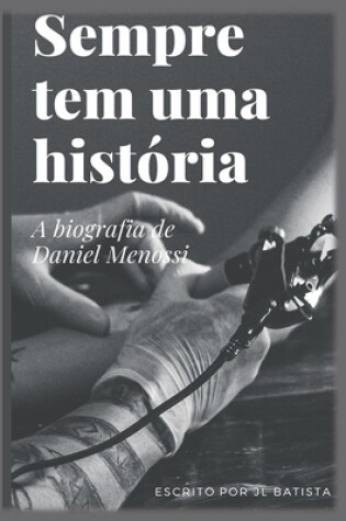 Cover of Sempre tem uma história