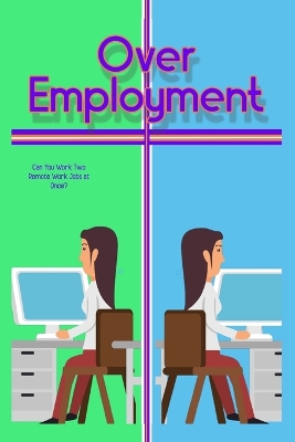 Book cover for Over-Employment