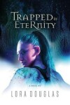 Book cover for Trapped in Eternity