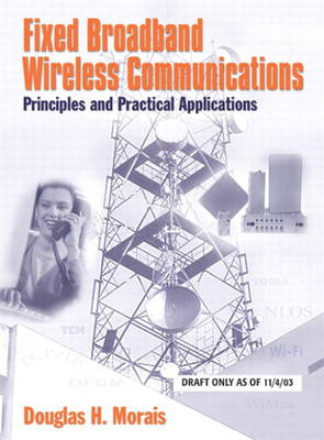 Cover of Fixed Broadband Wireless Communications