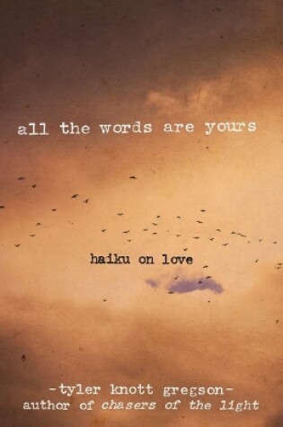 Cover of All the Words Are Yours