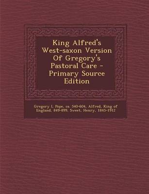 Book cover for King Alfred's West-Saxon Version of Gregory's Pastoral Care