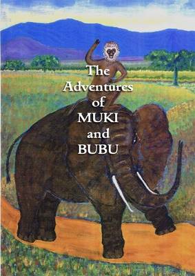 Book cover for The Adventures of Muki and Bubu