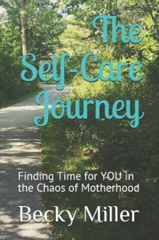 Cover of The Self Care Journey