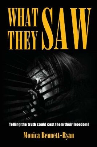 Cover of What They Saw