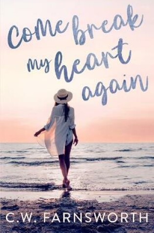 Cover of Come Break My Heart Again