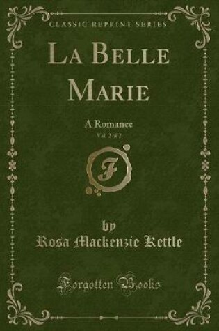 Cover of La Belle Marie, Vol. 2 of 2