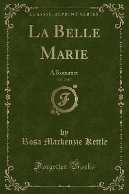 Book cover for La Belle Marie, Vol. 2 of 2