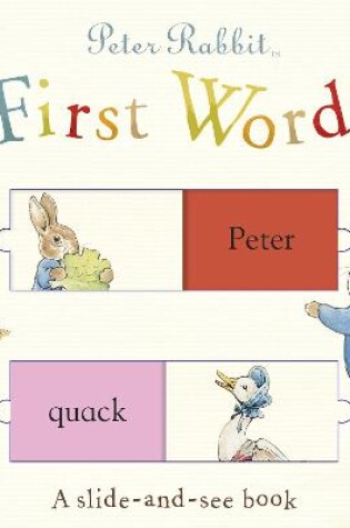 Cover of Peter Rabbit First Words: A slide-and-see book