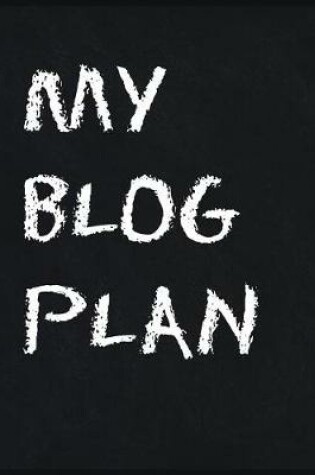 Cover of My Blog Plan