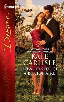 Book cover for How to Seduce a Billionaire